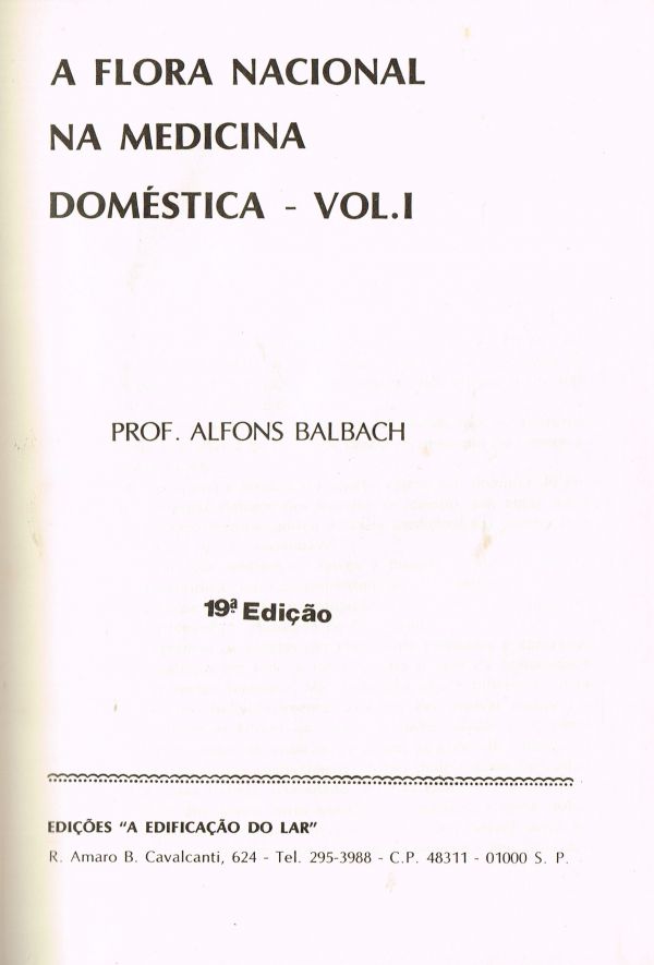 Flora Nacional na Medicina Doméstica, A - Vol. I